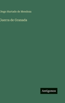 Hardcover Guerra de Granada [Spanish] Book