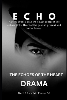 Paperback The Echoes of The Heart Book
