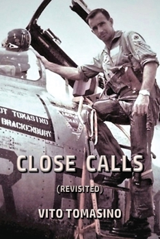 Paperback Close Calls (REVISITED) Book