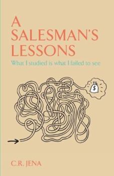 Paperback A Salesmans Lessons What I Studied Is What I Failed to See Book