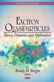 Hardcover Exciton Quasiparticles Book