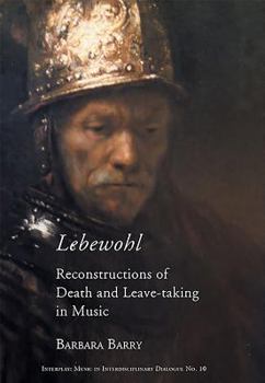 Paperback Lebewohl: Reconstructions of Death and Leave-Taking in Music Book