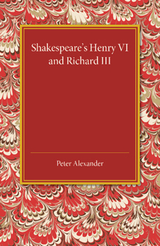 Paperback Shakespeare's Henry VI and Richard III Book