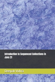 Paperback Introduction to Sequenced Collections in Java 21 Book