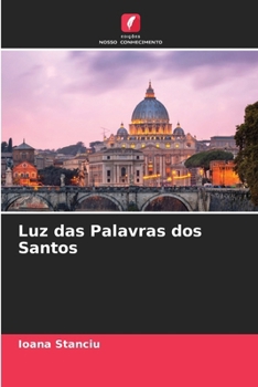 Luz das Palavras dos Santos (Portuguese Edition)