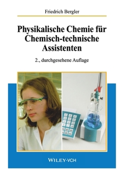 Paperback Physikalische Chemie f r Chemisch-technische Assistenten [German] Book