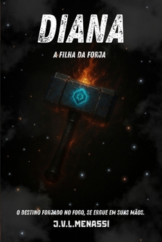 Paperback Diana, a Filha da Forja [Portuguese] Book