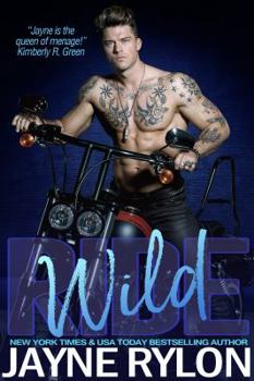 Wild Ride - Book #1 of the Powertools: Hot Rides