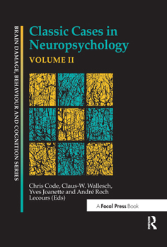 Paperback Classic Cases in Neuropsychology, Volume II Book