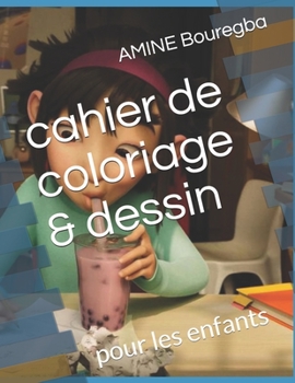 Paperback cahier de coloriage & dessin: pour les enfants [French] Book