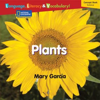 Paperback Windows on Literacy Language, Literacy & Vocabulary Emergent (Science): Plants Book