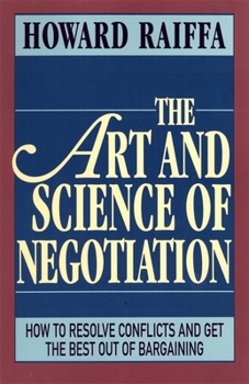 Paperback The Art and Science of Negotiation Book