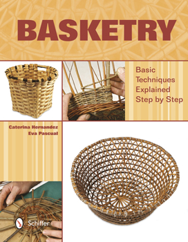 Hardcover Basketry: Basic Techniques Explained Step by Step Book