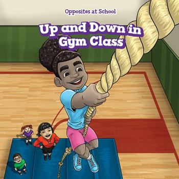 Paperback Up and Down in Gym Class Book