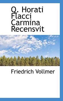 Paperback Q. Horati Flacci Carmina Recensvit Book