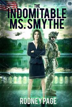 Paperback The Indomitable Ms. Smythe Book