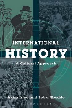 Paperback International History: A Cultural Approach Book