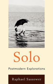 Hardcover Solo: Postmodern Explorations Book