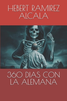 Paperback 360 Dias Con La Alemana [Spanish] Book