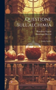 Hardcover Questione Sull'alchimia: Codice Inedito [Italian] Book