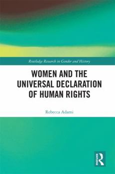 Hardcover Women and the Universal Declaration of Human Rights Book