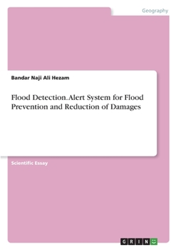 Paperback Flood Detection. Alert System for Flood Prevention and Reduction of Damages Book