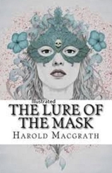 Paperback The Lure of the Mask Annotated Book