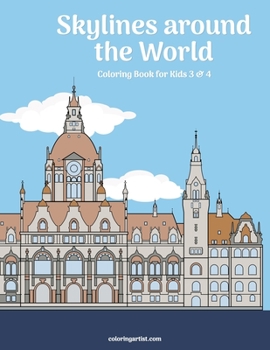 Paperback Skylines around the World Coloring Book for Kids 3 & 4 Book