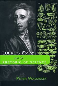 Hardcover Locke's Essay and the Rhetoric of Science Book