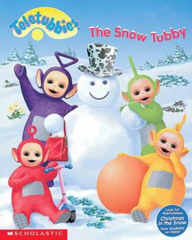 The Snow Tubby (Teletubbies) - Book  of the Teletubbies