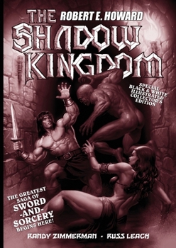 Paperback Russ Leach's The Shadow Kingdom: Black and White Edition Book