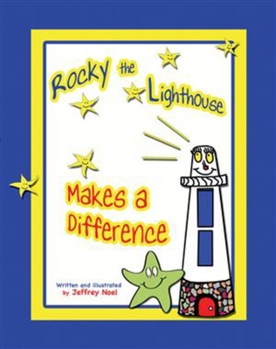 Hardcover Rocky the Lighthouse Makes a Difference Book