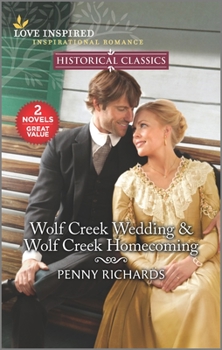 Mass Market Paperback Wolf Creek Wedding & Wolf Creek Homecoming Book