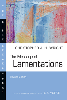 Paperback The Message of Lamentations Book