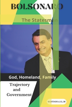 Paperback BOLSONARO the Statesman [Large Print] Book