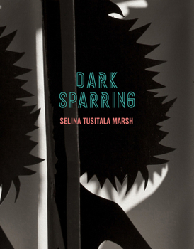 Paperback Dark Sparring: Poems Book