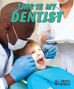 Paperback This Is My Dentist Book