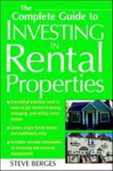 Paperback The Complete Guide to Investing in Rental Properties Book