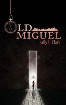Old Miguel