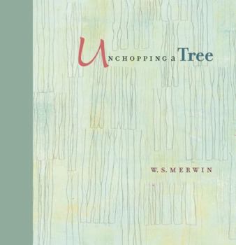 Hardcover Unchopping a Tree Book
