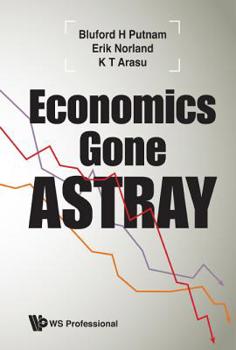 Paperback Economics Gone Astray Book