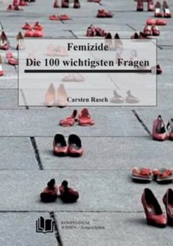 Paperback Femizide: Die 100 wichtigsten Fragen [German] Book