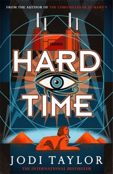 Hard Time - Book #2 of the Time Police