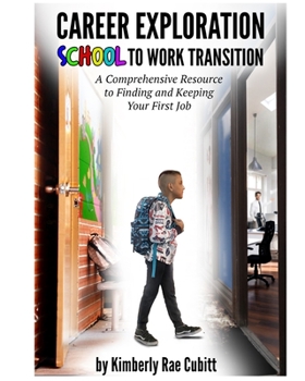 Paperback Career Exploration: School to Work Transition Book