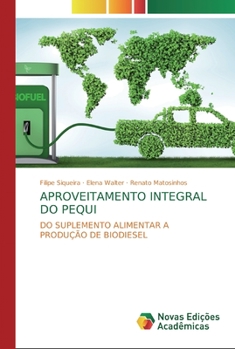 Paperback Aproveitamento Integral Do Pequi [Portuguese] Book