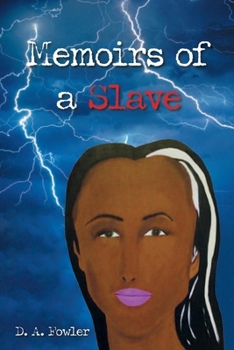 Paperback Memoirs of a Slave: Volume 2 Book
