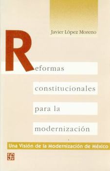 Paperback Reformas Constitucionales Para La Modernizacin [Spanish] Book