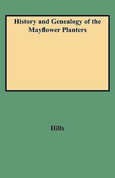 Paperback History and Genealogy of the Mayflower Planters Book