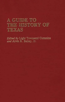 Hardcover A Guide to the History of Texas Book