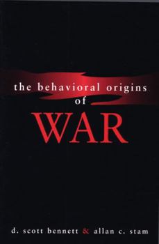 Hardcover The Behavioral Origins of War Book